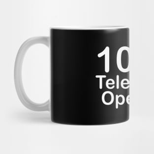 Telephone Operator, wife birthday gifts from husband what i love. Mug